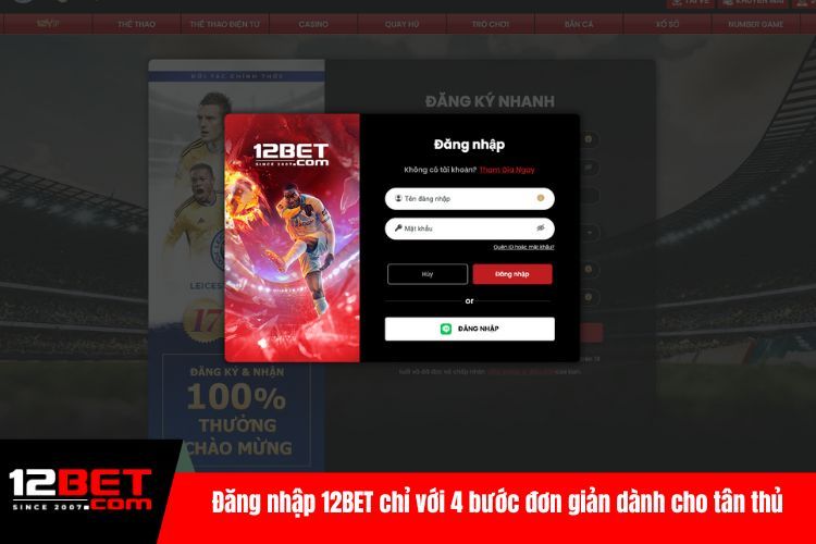 Đăng Nhập 12BET - Trải Nghiệm Kho Game Đồ Sộ Hôm Nay