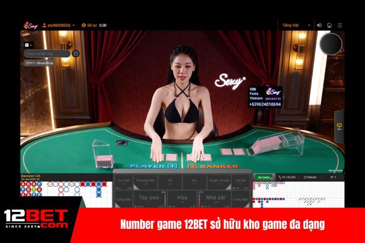 Number Game 12BET, Sảnh Cược Được Yêu Thích Nhất 2026