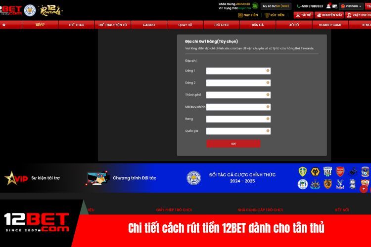 Rút Tiền 12BET - Thao Tác Giao Dịch Mới Nhất 2026