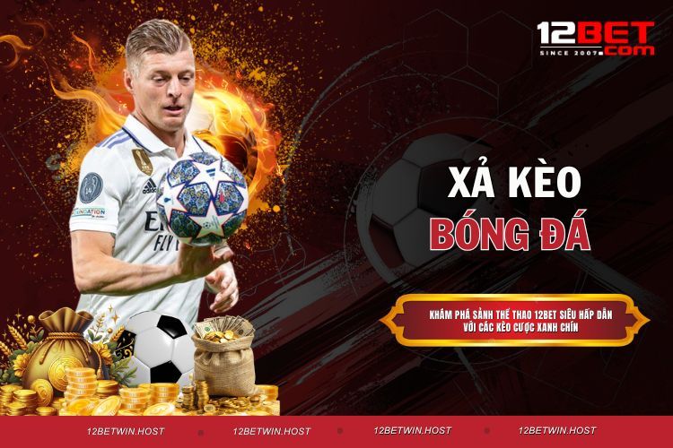 Xả Kèo Bóng Đá - Mẹo Giúp Hội Viên Thắng Lớn Dễ Dàng Số 1