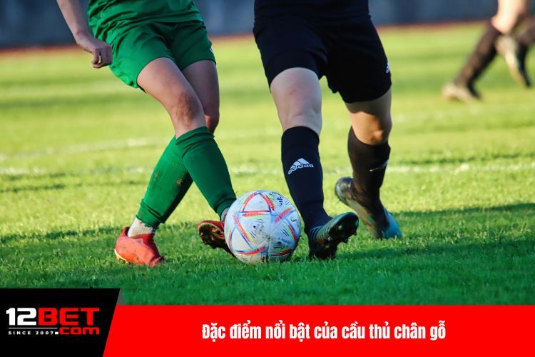 Chân Gỗ Trong Bóng Đá - Top 3 Cầu Thủ Tệ Nhất Hiện Nay